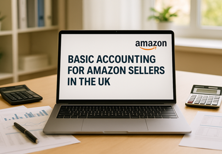 Essential Accounting for UK Amazon Sellers